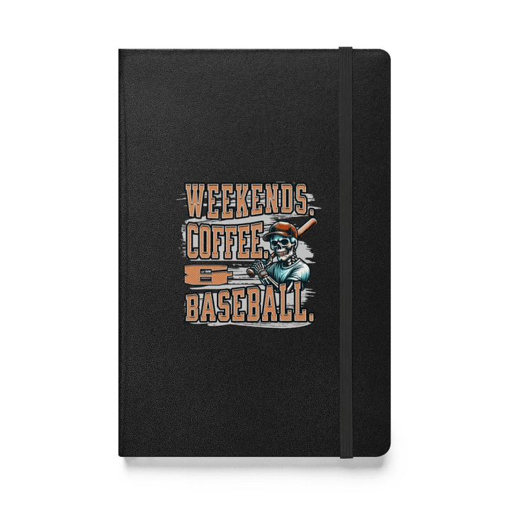 Weekends Coffee And Baseball Skeleton Sketch Hardcover Notebook product image (1)