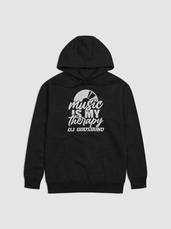DJ Hoodie Rapper Merch Band Merch Music Merch Cotton Heritage Unisex Premium Hoodie "Music Is My Therapy" By DJ GodSOUND product image (1)