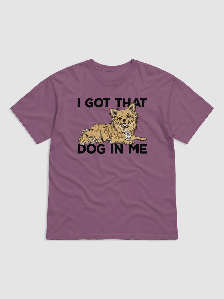 I Got That Dog in Me T-Shirt of a Long-haired Chihuahua | Funny T-Shirt for Chihuahua Paw-rents product image (9)