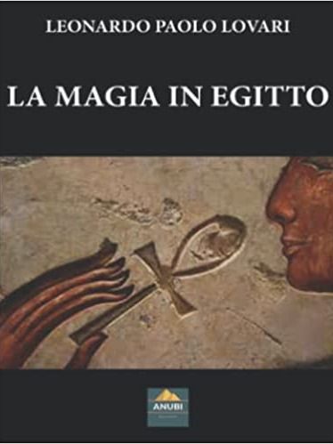 La Magia in Egitto Copertina – Leonardo Paolo Lovari – Brossura product image (1)