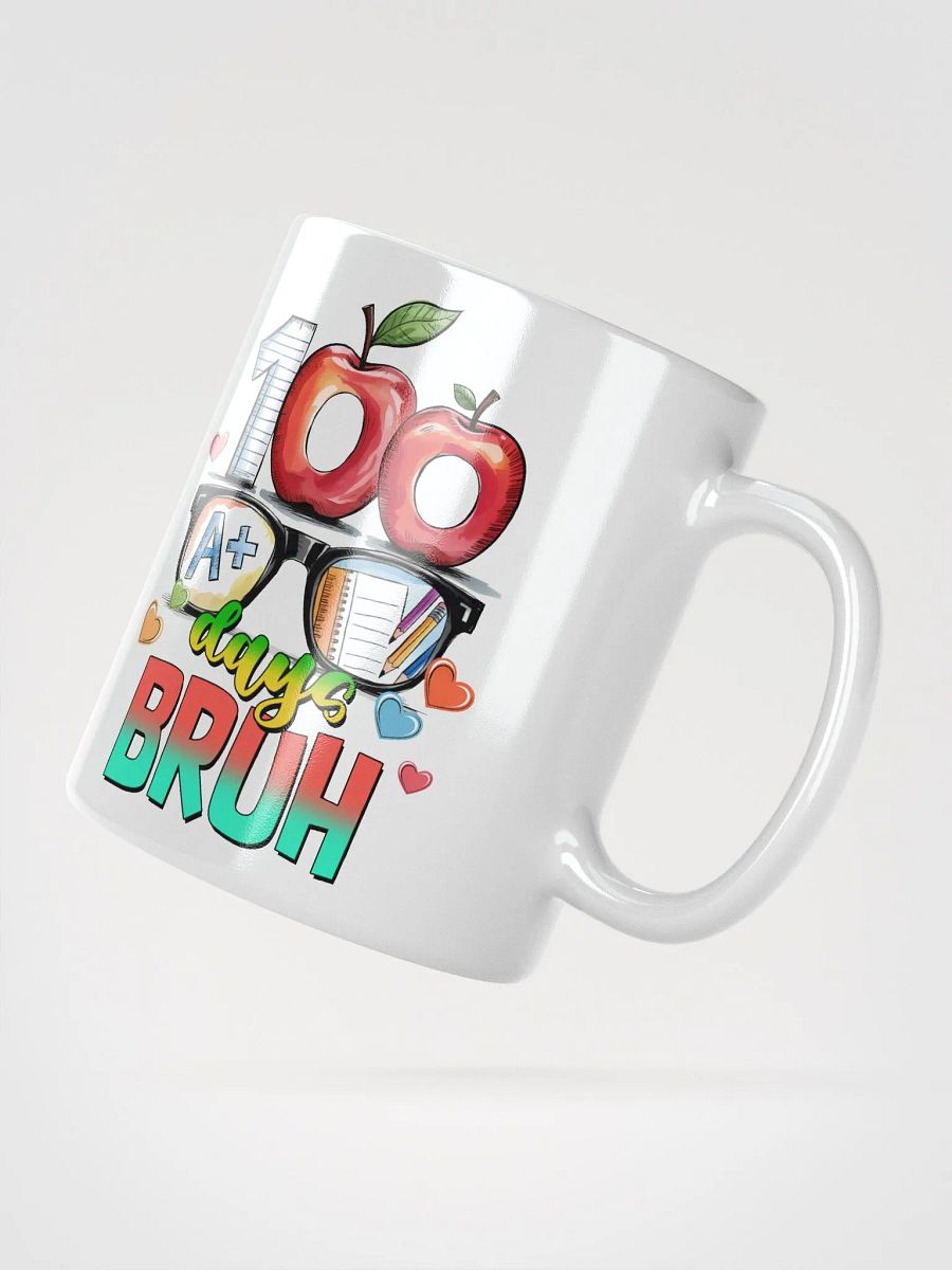 100 Days BRUH Mug product image (3)