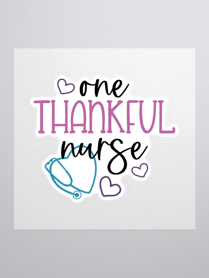 One Thankful Nurse Sticker product image (1)