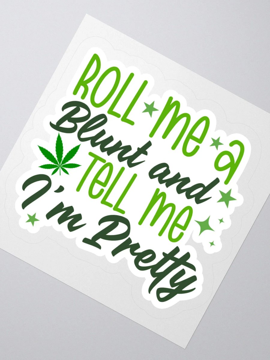Tell me I'm Pretty Sticker product image (3)