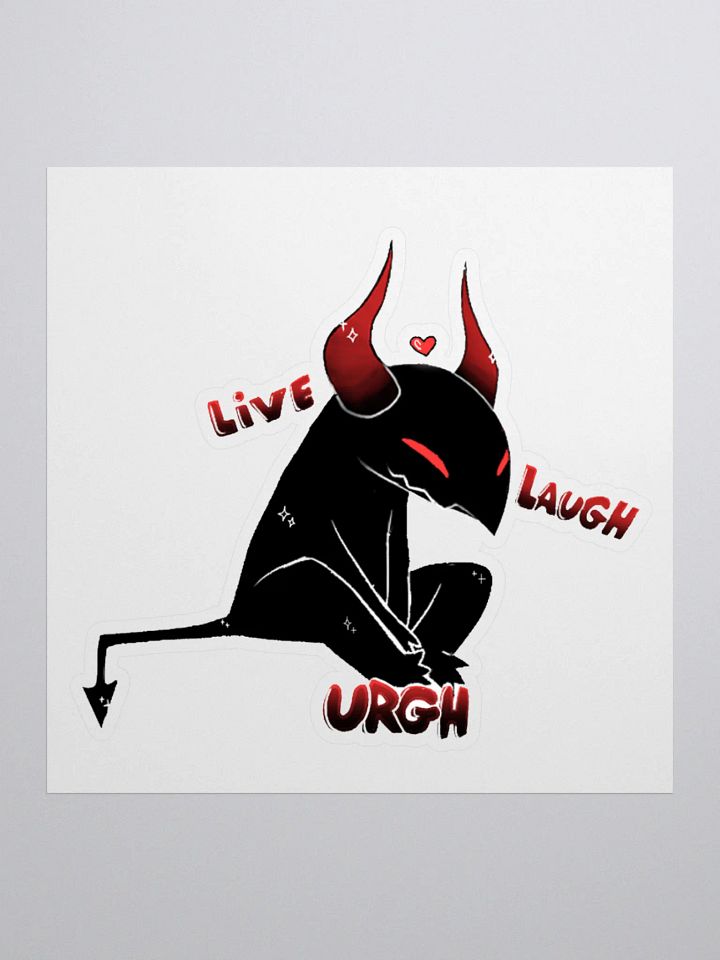 Live Laugh Urgh Sticker product image (1)