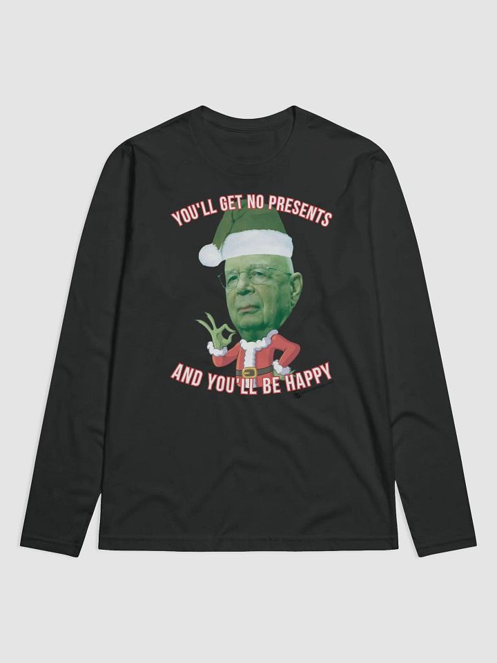 You'll Get No Christmas Presents product image (1)