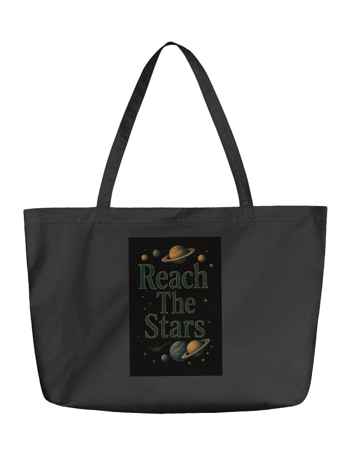 Reach The Stars – Organic Cotton Tote Bag (Wide) product image (1)