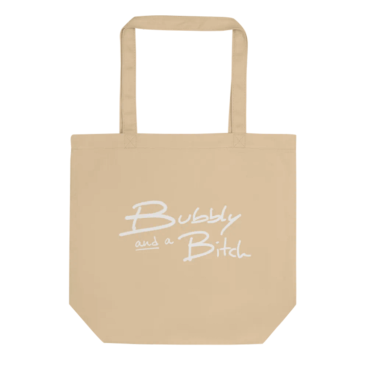 Bubbly and a B*tch (white design) tote bag product image (1)
