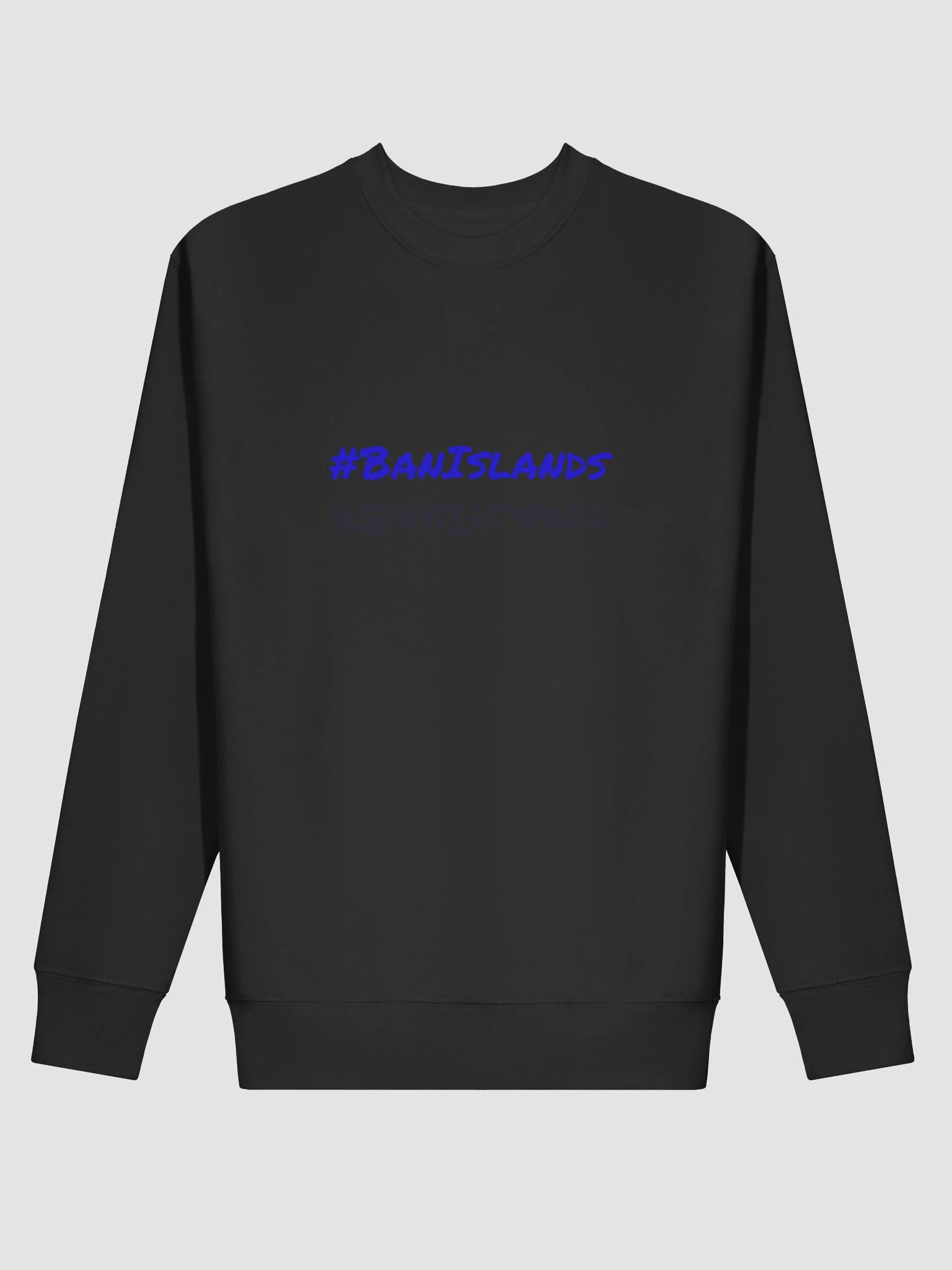 Reflective Blue #BANISLANDS Sweatshirt product image (2)
