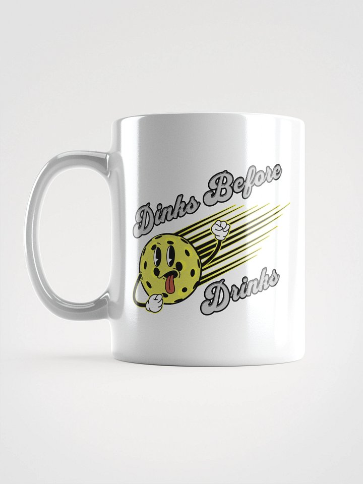 Dinks Before Drinks Pickleball White Glossy Mug product image (1)
