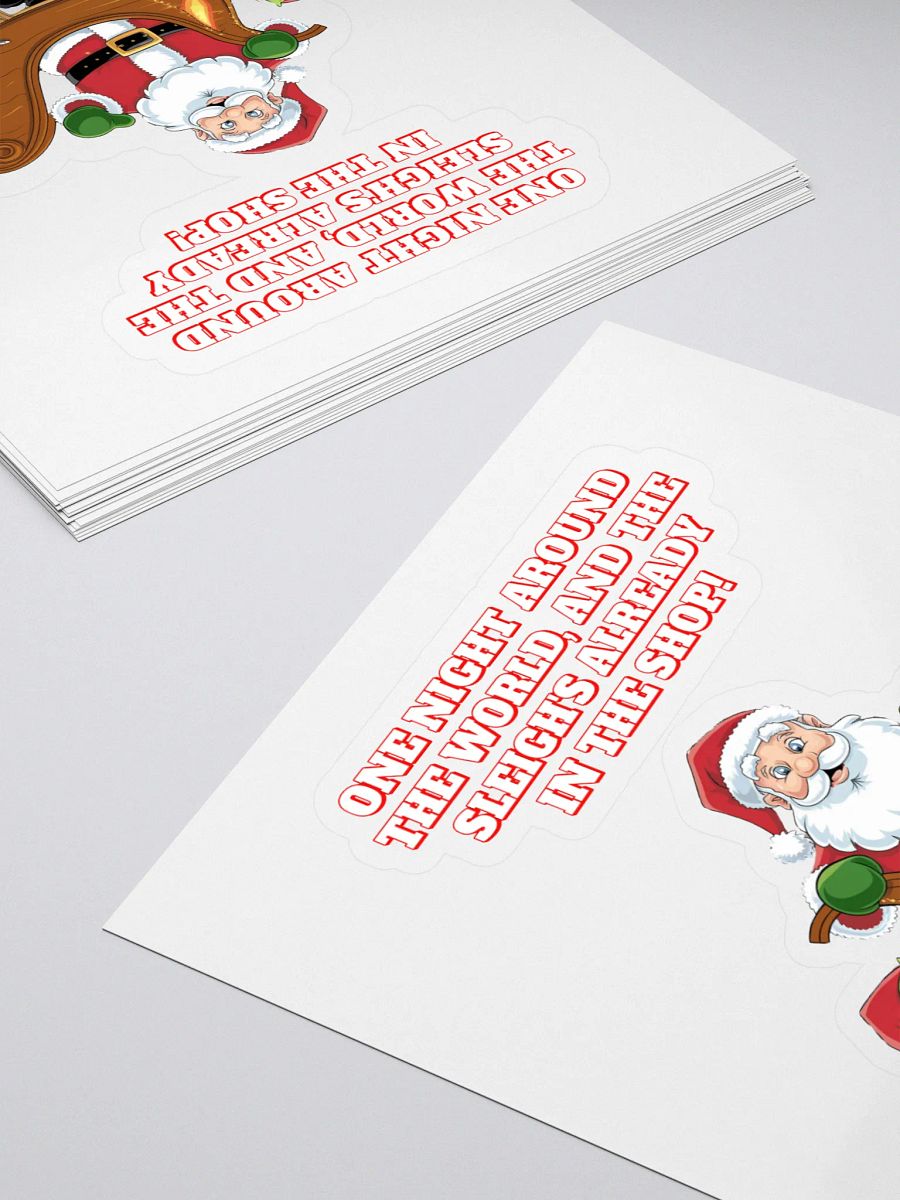 One Night And Already In the Shop - Santa's Sleigh Sticker product image (4)
