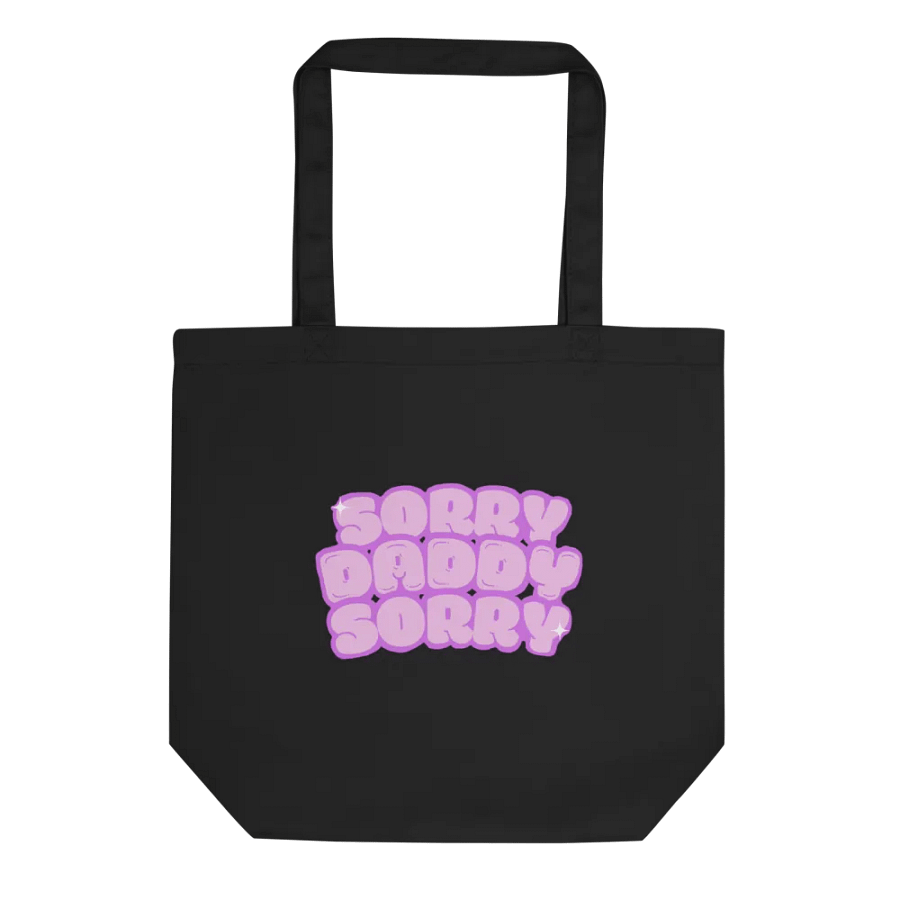 Sorry Daddy Sorry Tote product image (1)