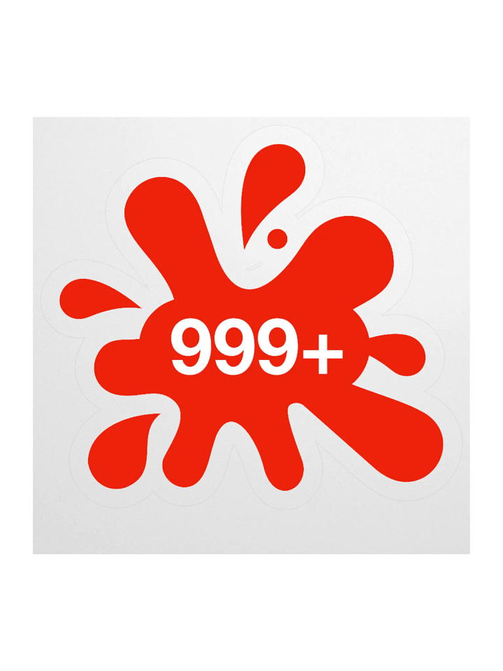 999+ • Notification Overload Blood Splatter Sticker product image (1)