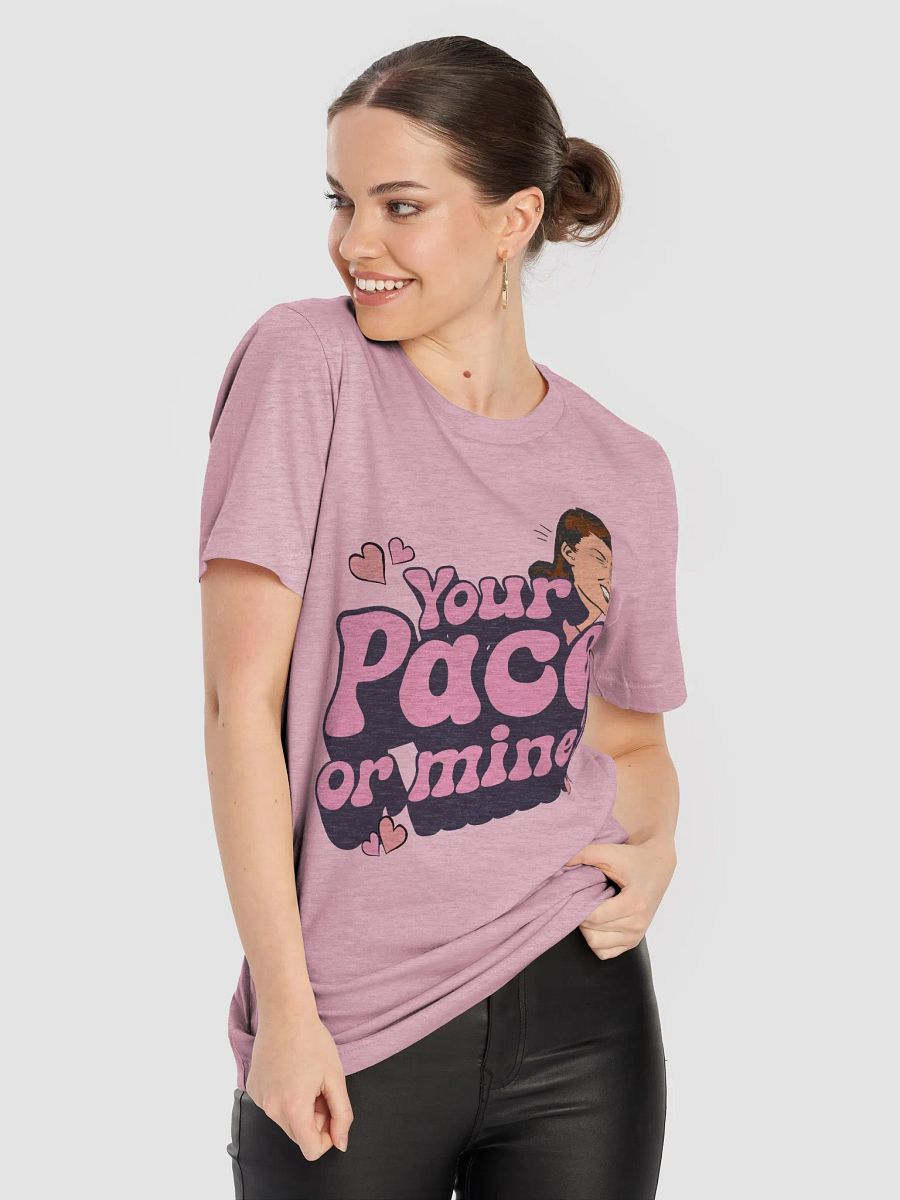 Playful 'Your Pace or Mine?' Tee product image (36)