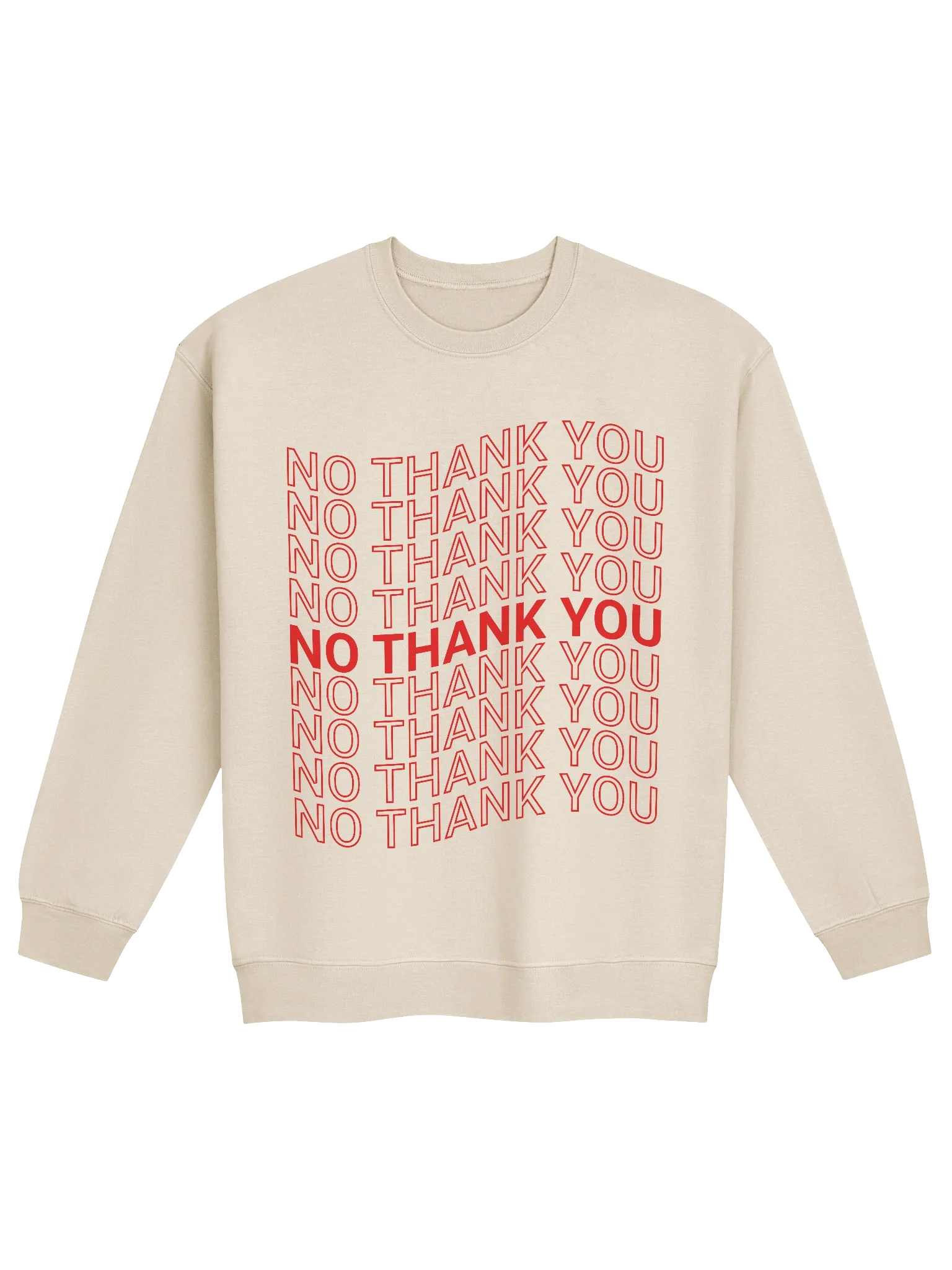 No Thank You Crewneck product image (21)