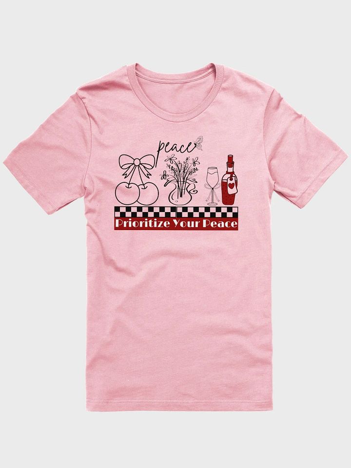 Prioritize Your Peace Self-love Reminder Light T-Shirt product image (2)