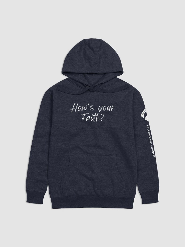 How's Your Faith Hoodie product image (4)