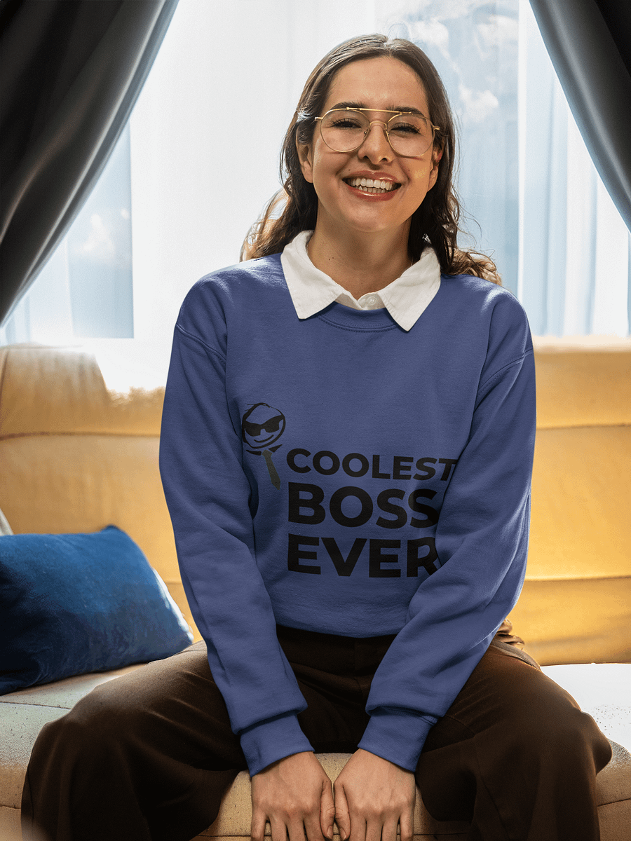 Coolest Boss Ever | Cotton Heritage Unisex Premium Sweatshirt | Ultimate Comfort & Boss-Level Style product image (4)