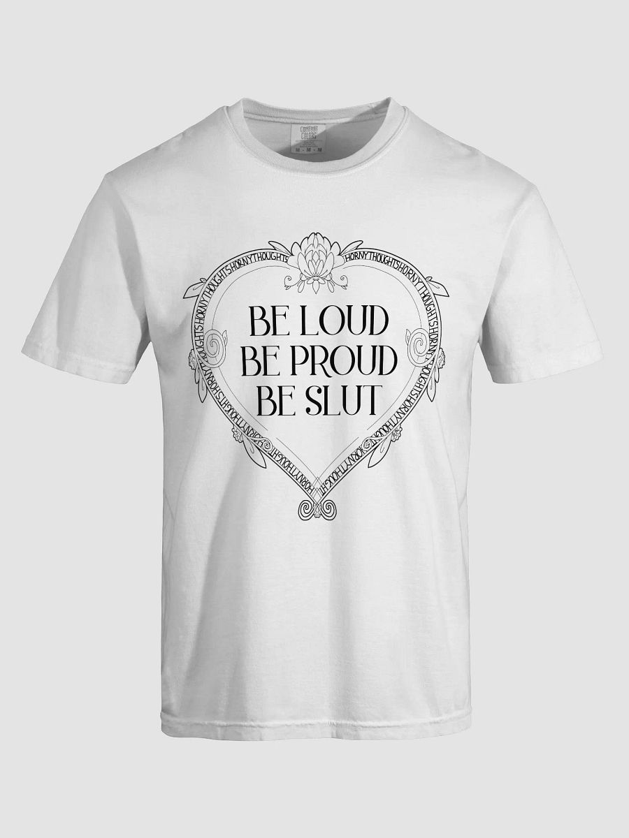 Be Loud and Proud T-Shirt (White) product image (5)