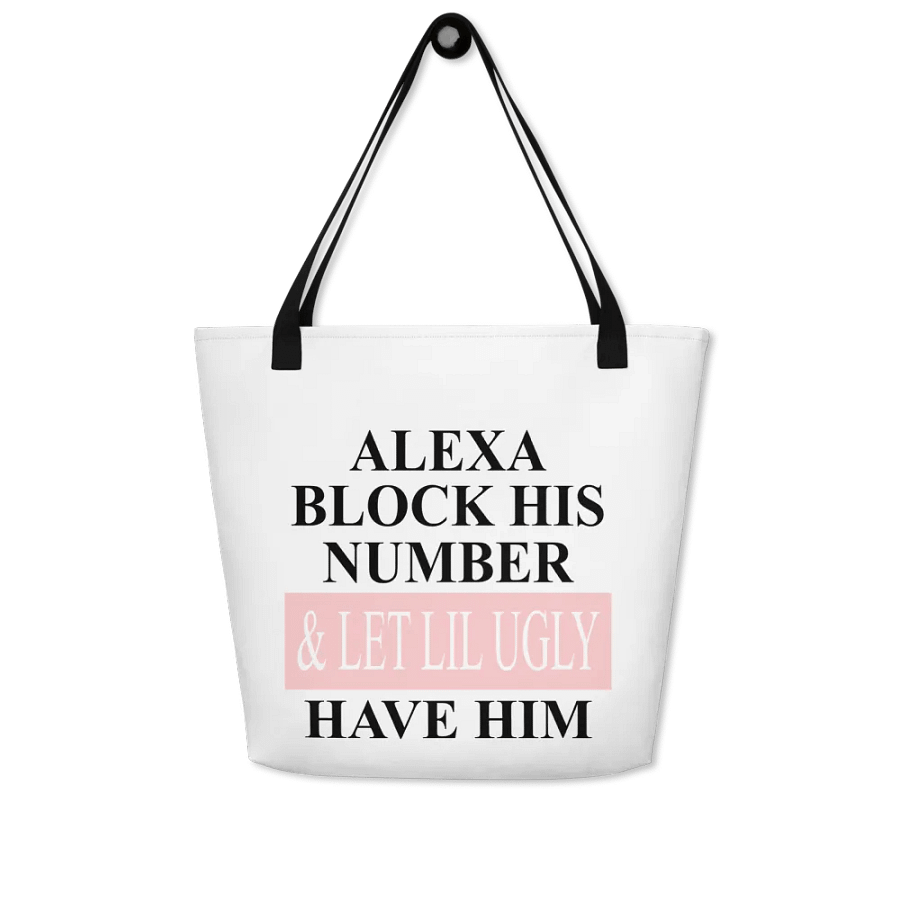 'Alexa, Block His Number' Tote Bag product image (8)