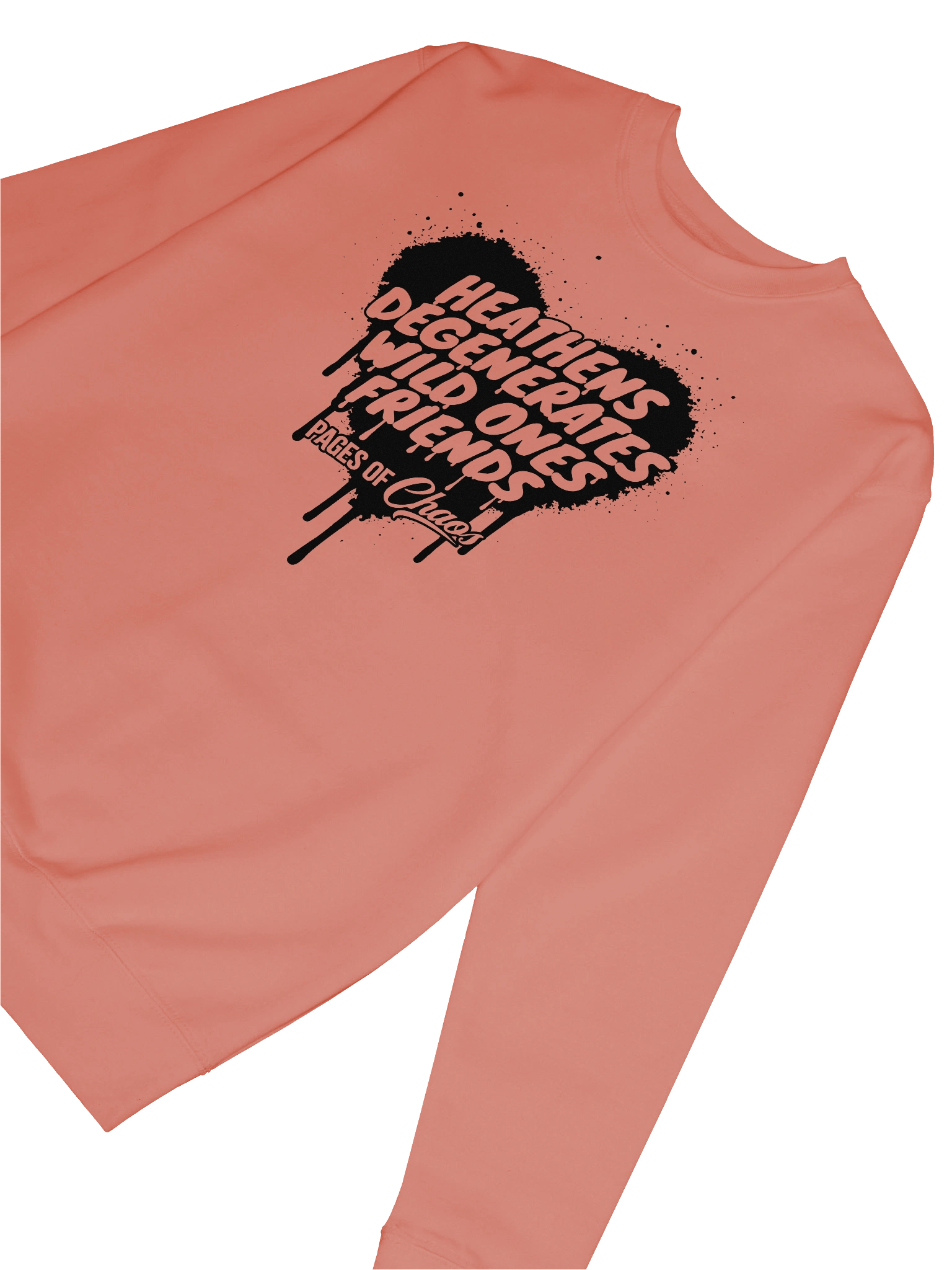 Heathens, Degenerates, Wild Ones, and Friends Sweatshirt - Black product image (6)