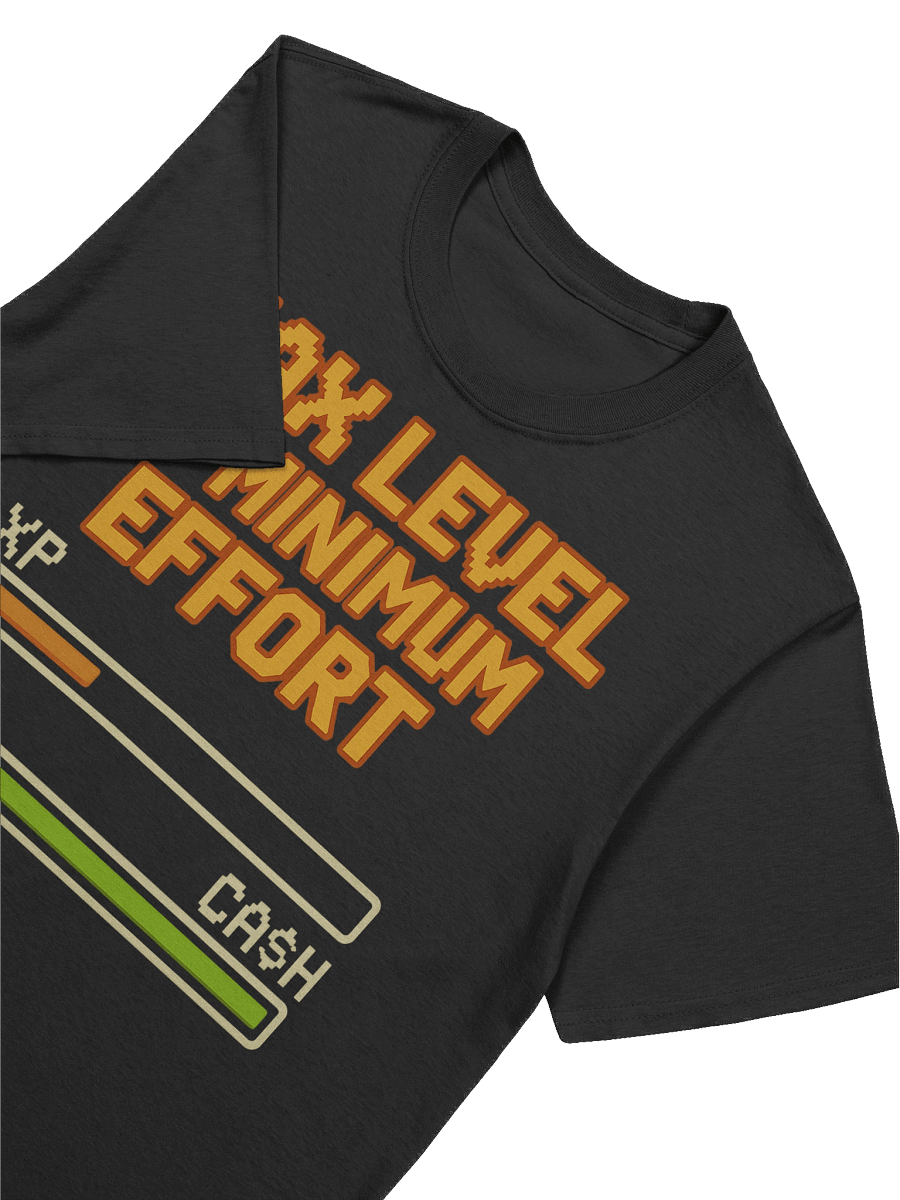 Max Level, Minimum Effort – Gamer Hustle Tee product image (7)