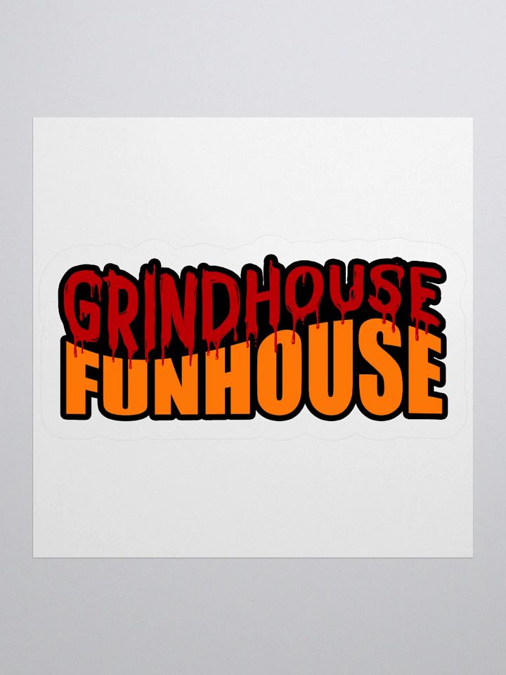 Grindhouse Funhouse | Kiss Cut Sticker product image (1)