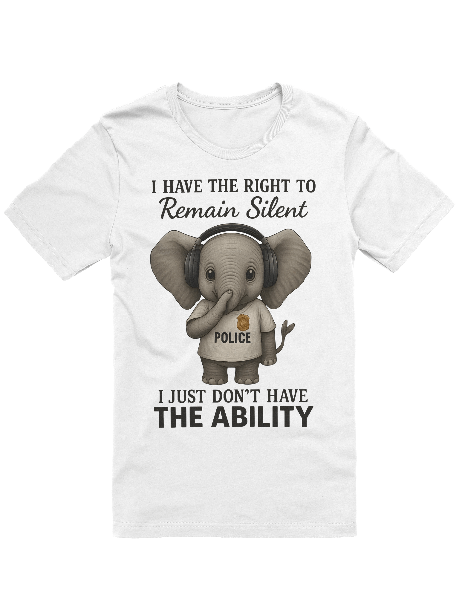 Funny Elephant Police – Right to Remain Silent T-Shirt product image (1)