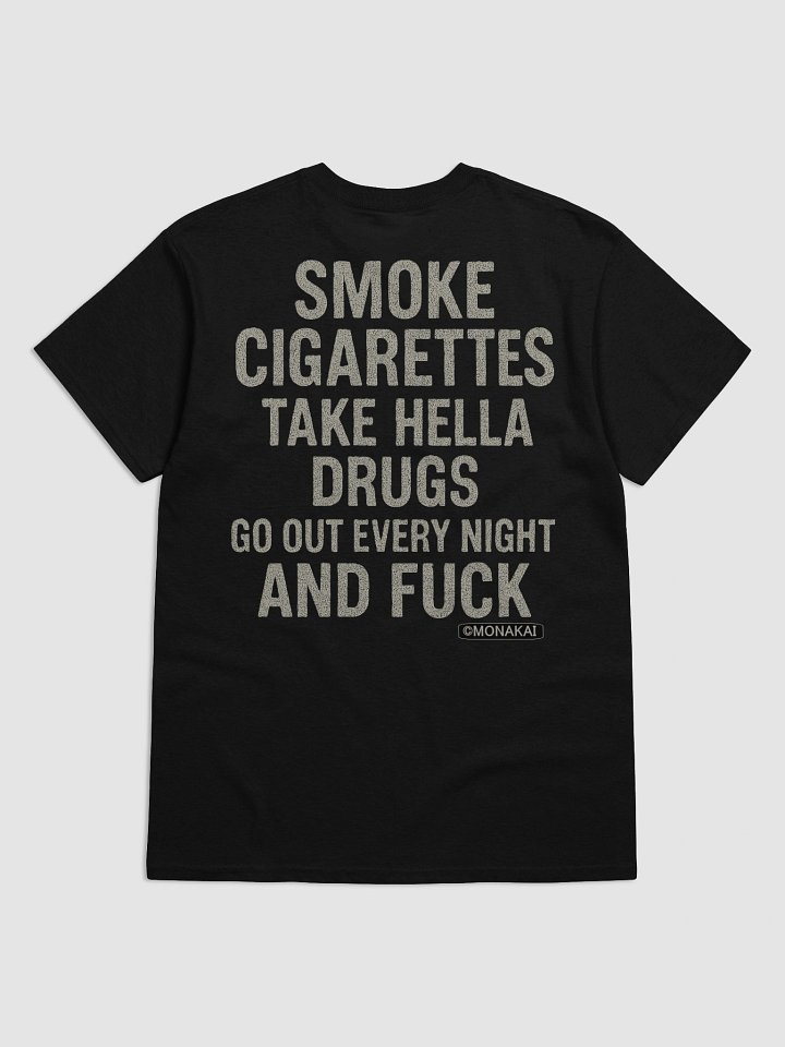 (EXPLICIT) GO OUT EVERY NIGHT AND F*** - T-Shirt product image (2)