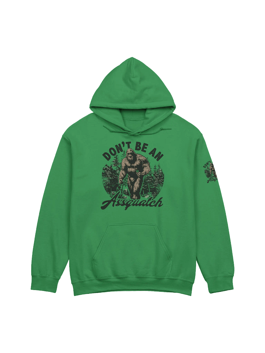Don't Be An Assquatch Hoodie product image (1)