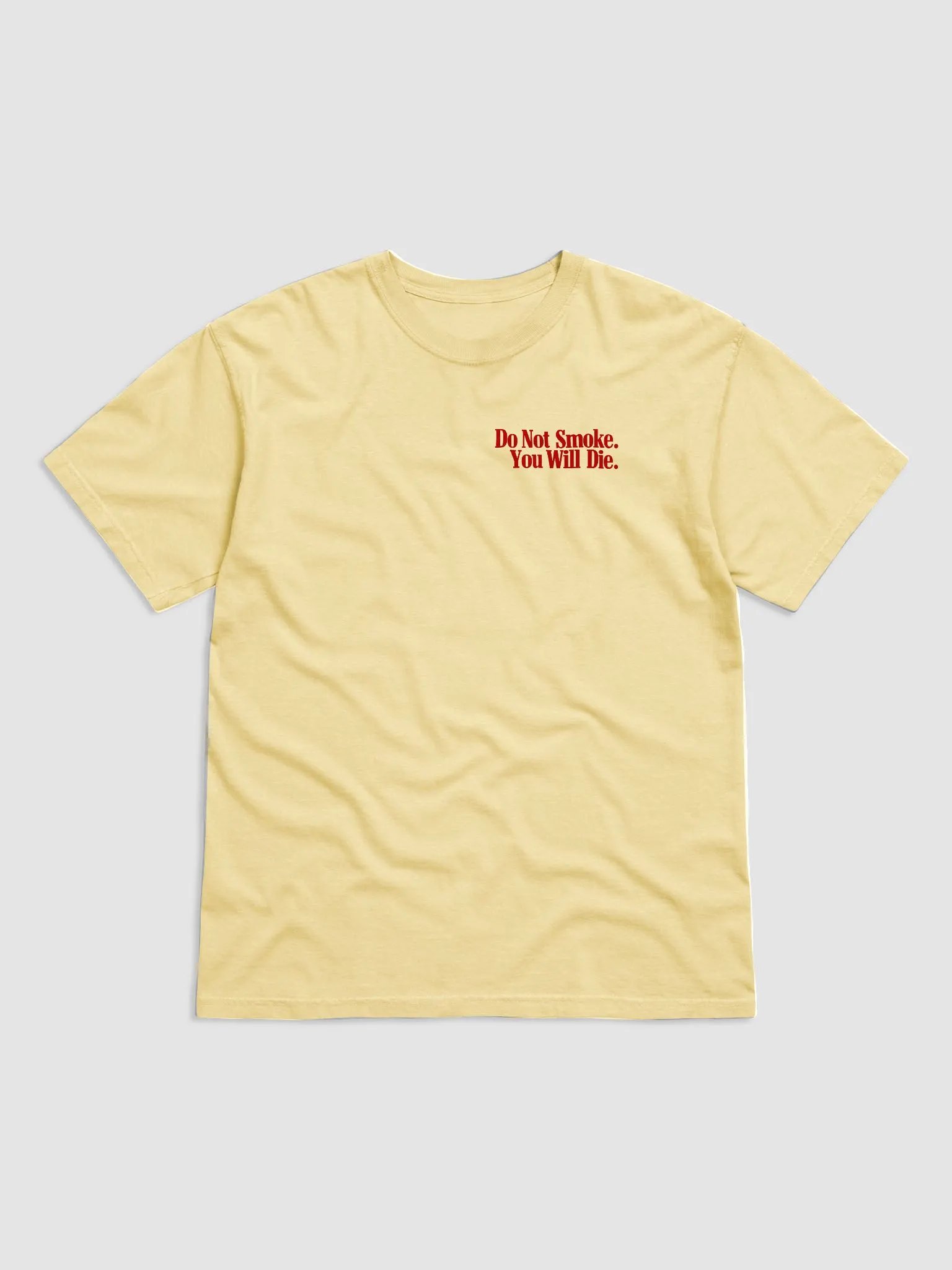 Do Not Smoke. You Will Die. product image (2)