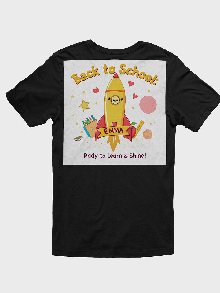 Rocket to School: Emma's Back-to-School Adventure T-Shirt product image (14)