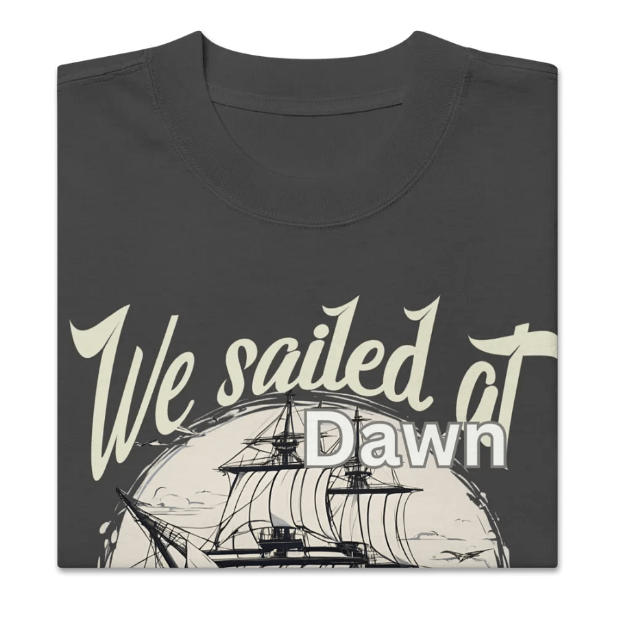 We sailed at dawn oversized tee product image (5)