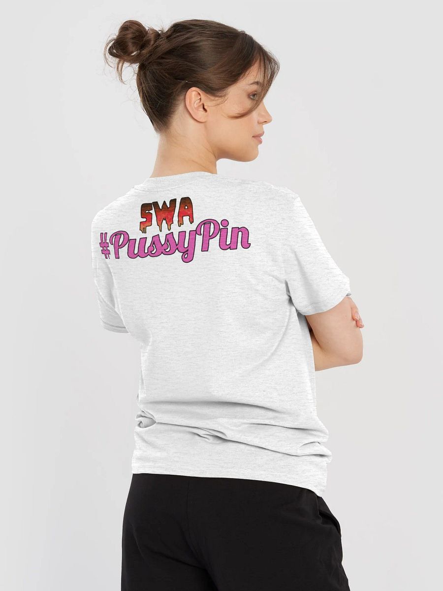 #PussyPin T-Shirt product image (6)