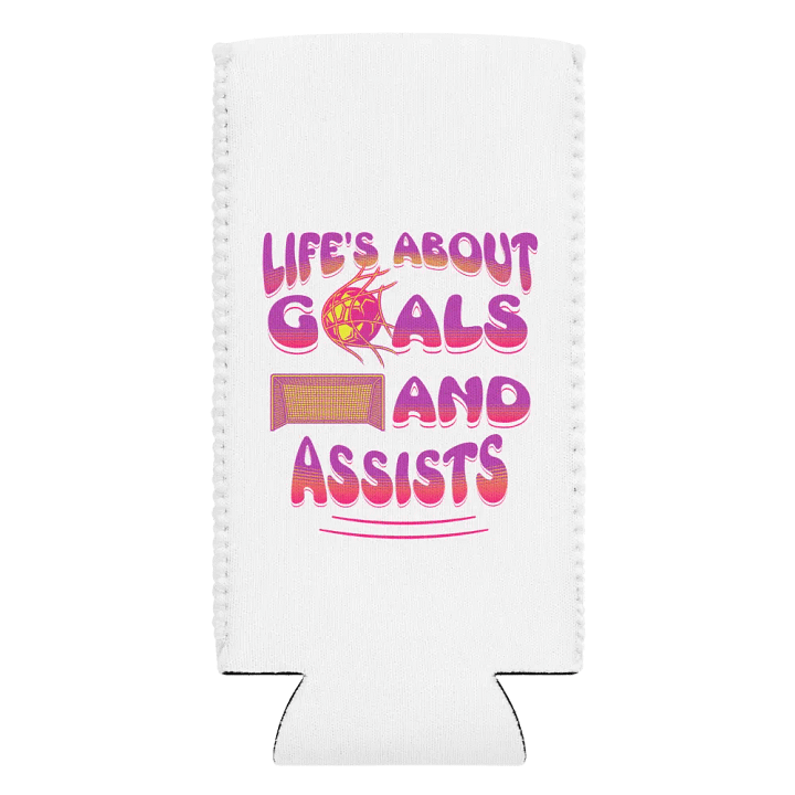 Lifes About Goals And Assists Soccer Setter Vibrant Can Cooler product image (2)