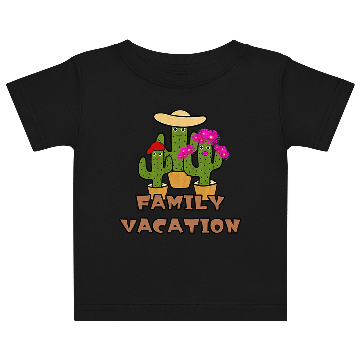 Cactus Family Vacation Baby T-Shirt product image (1)