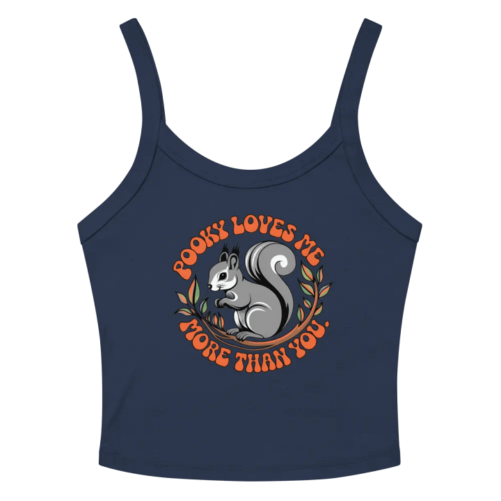 Pooky Loves Me More Than You Women's Tank Top product image (2)