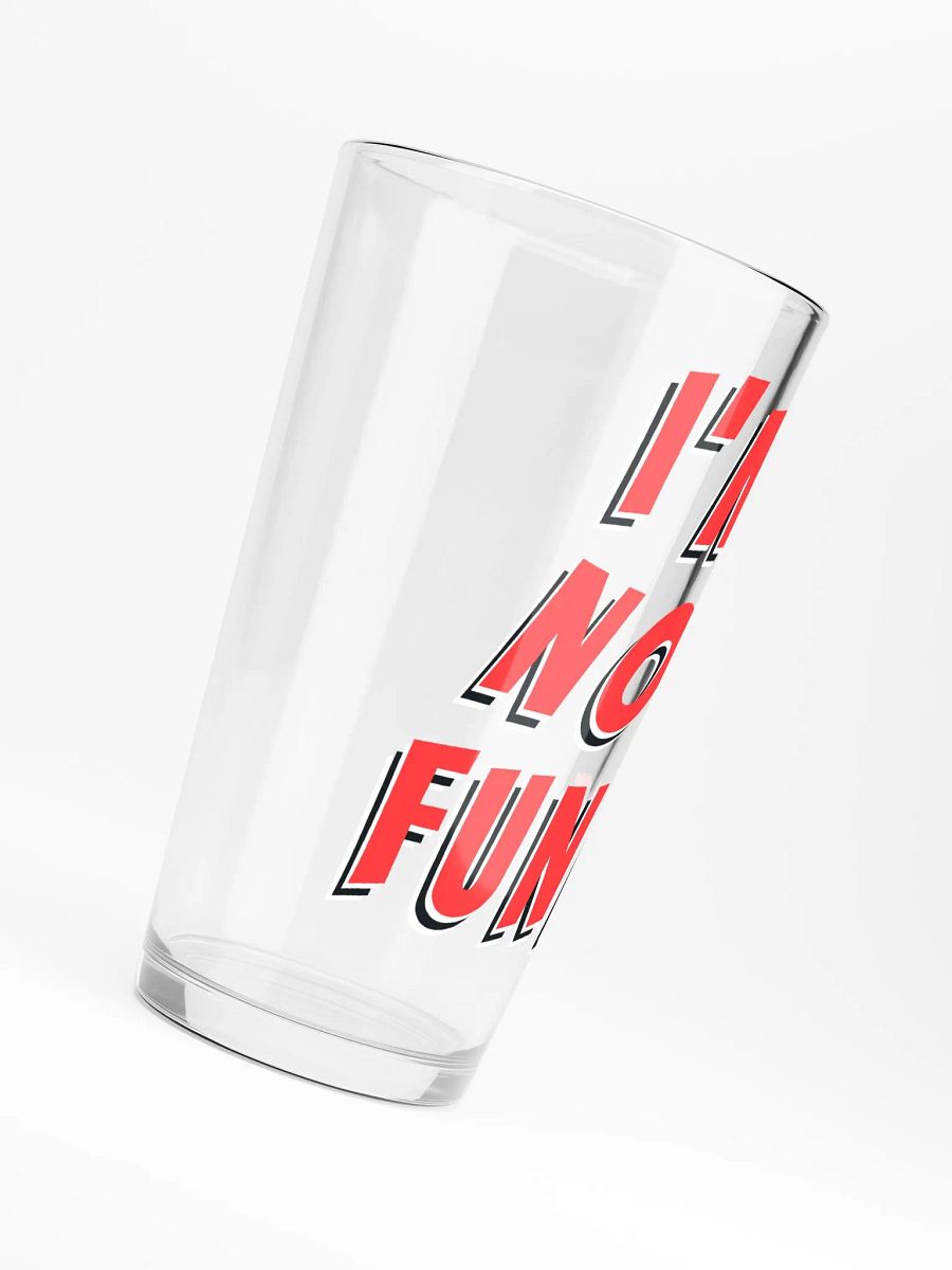 I'm Not Funny Drinking Glass product image (6)