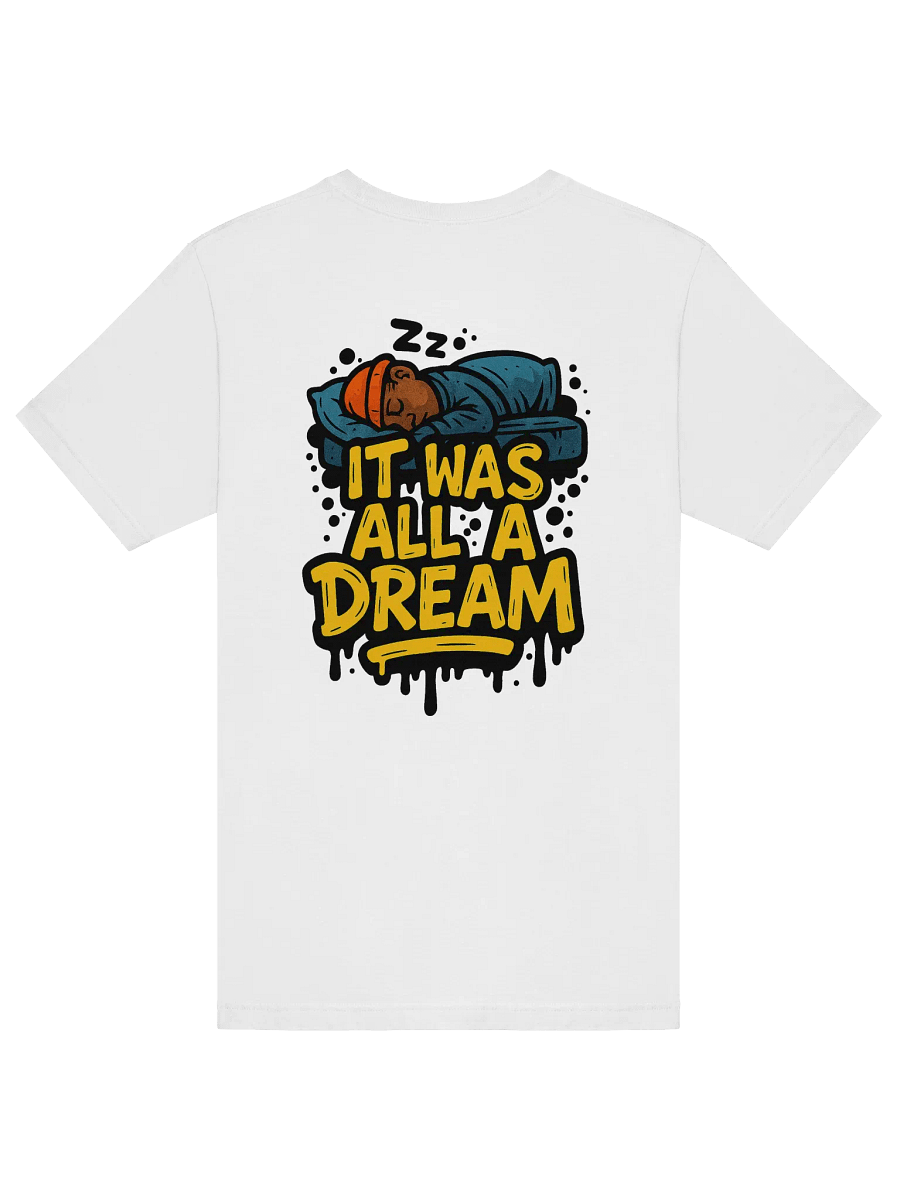 DREAM! - Supersoft T-Shirt product image (10)