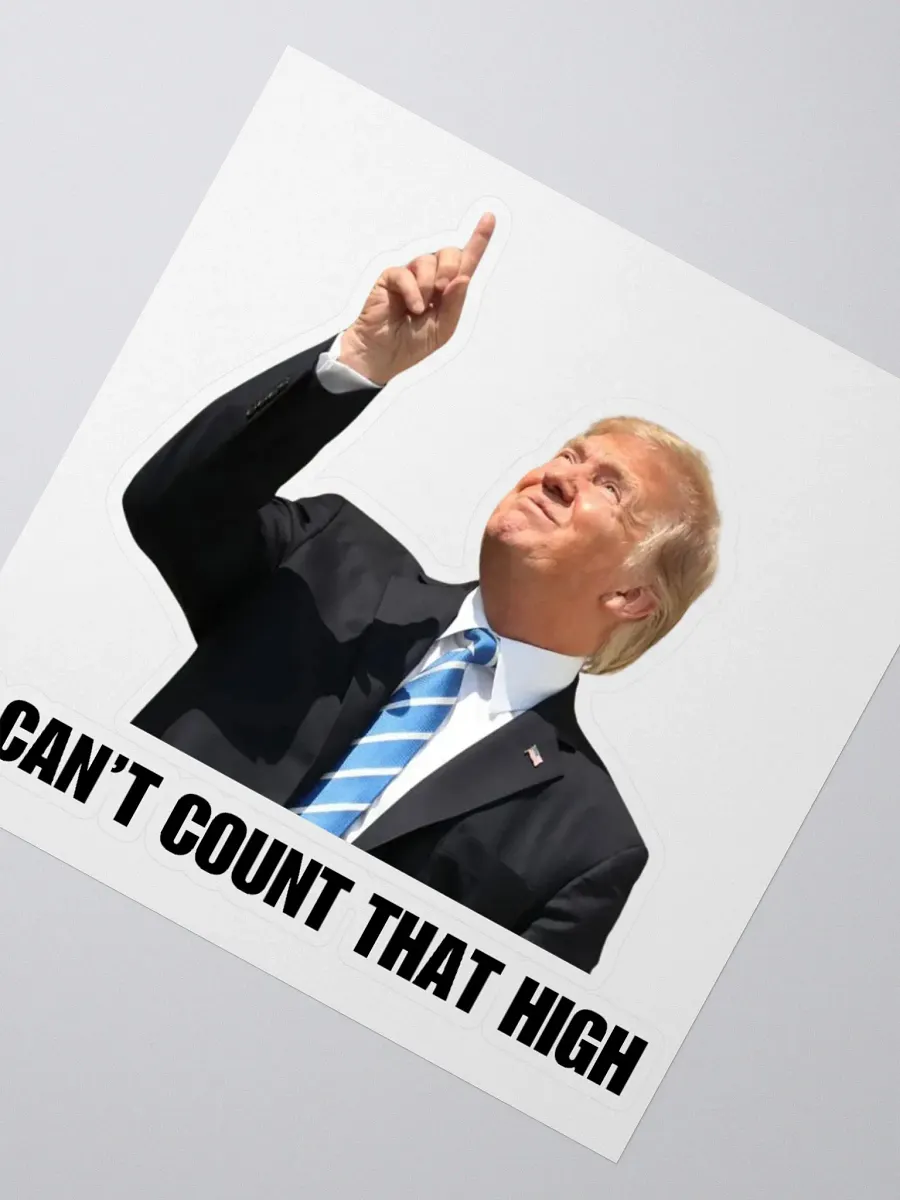 'I Can't Count That High' Sticker product image (2)