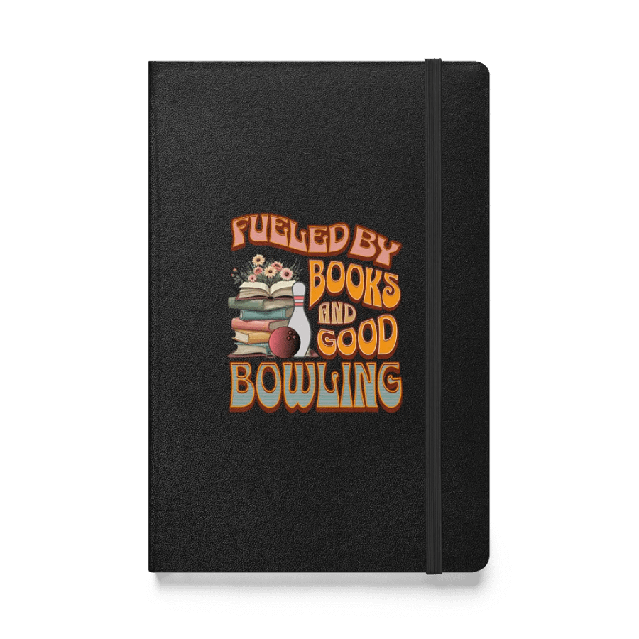 Fueled by Books and Good Bowling Hardcover Journal product image (1)