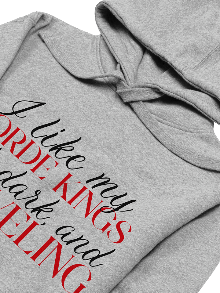 "I Like My Horde Kings" Hoodie product image (6)