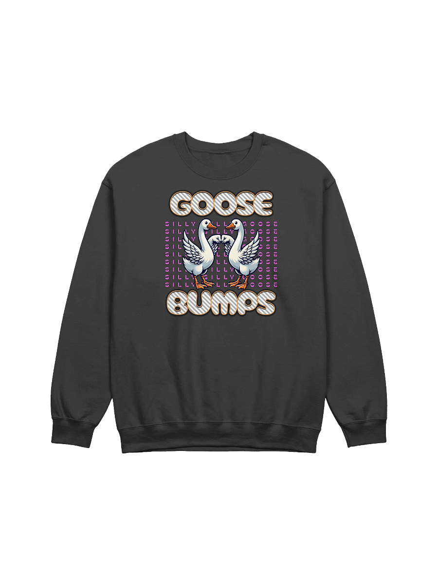 Goose Bumps Silly Crewneck Sweatshirt product image (1)