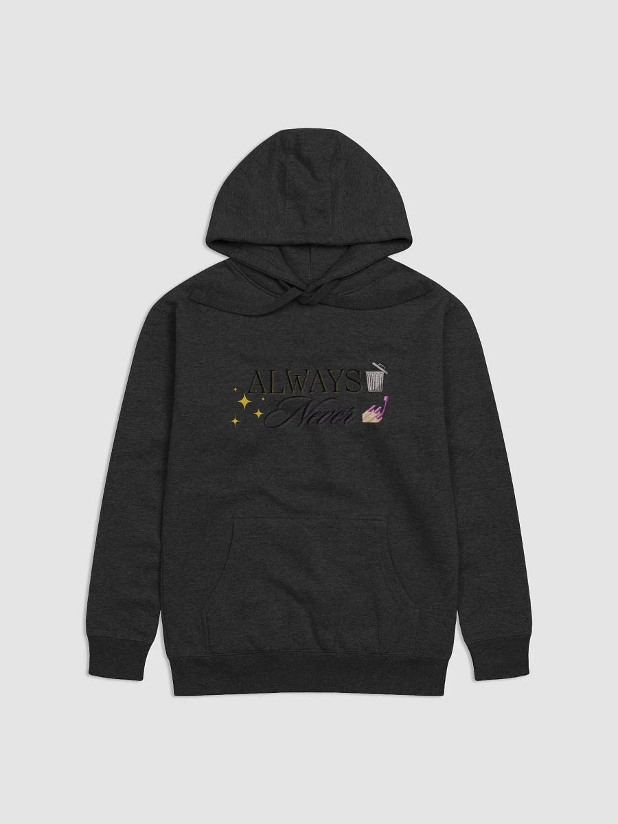Always Trashy Never Classy Unisex Hoodie product image (6)