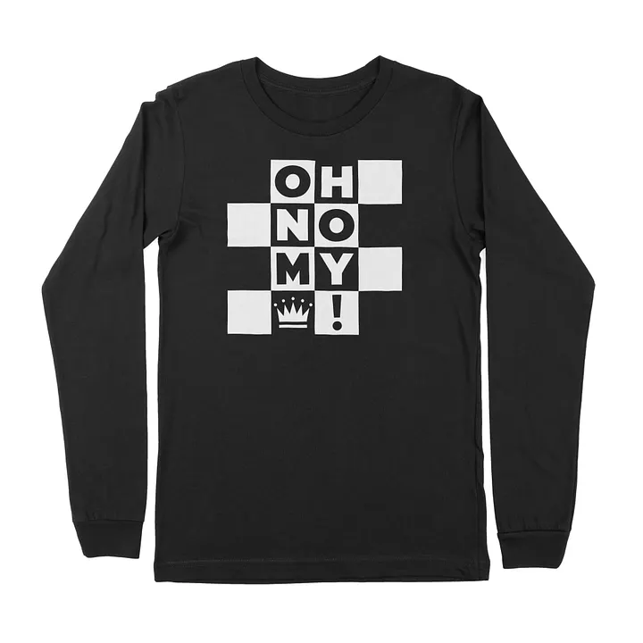 Oh No! My Queen! Chessboard Long Sleeve Tee product image (1)
