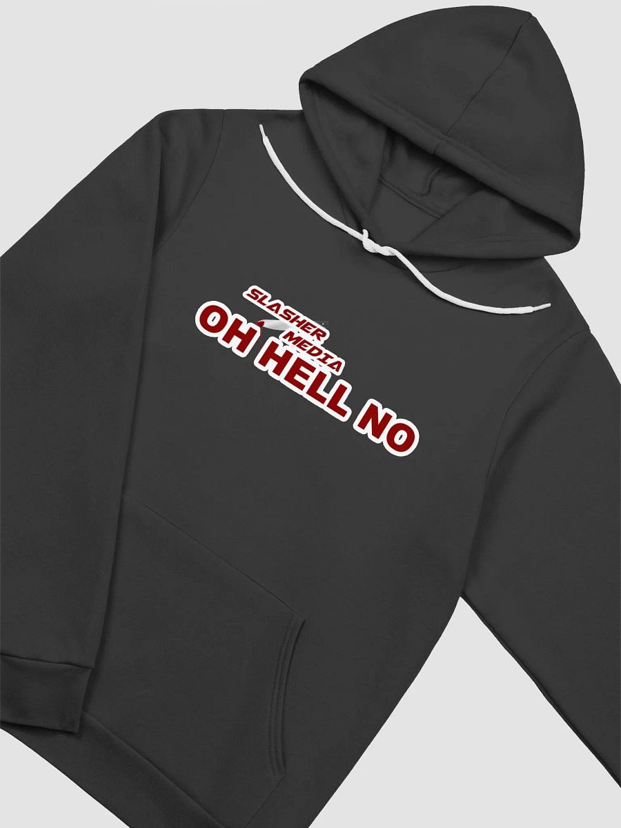 OH HELL NO HOODIE product image (12)