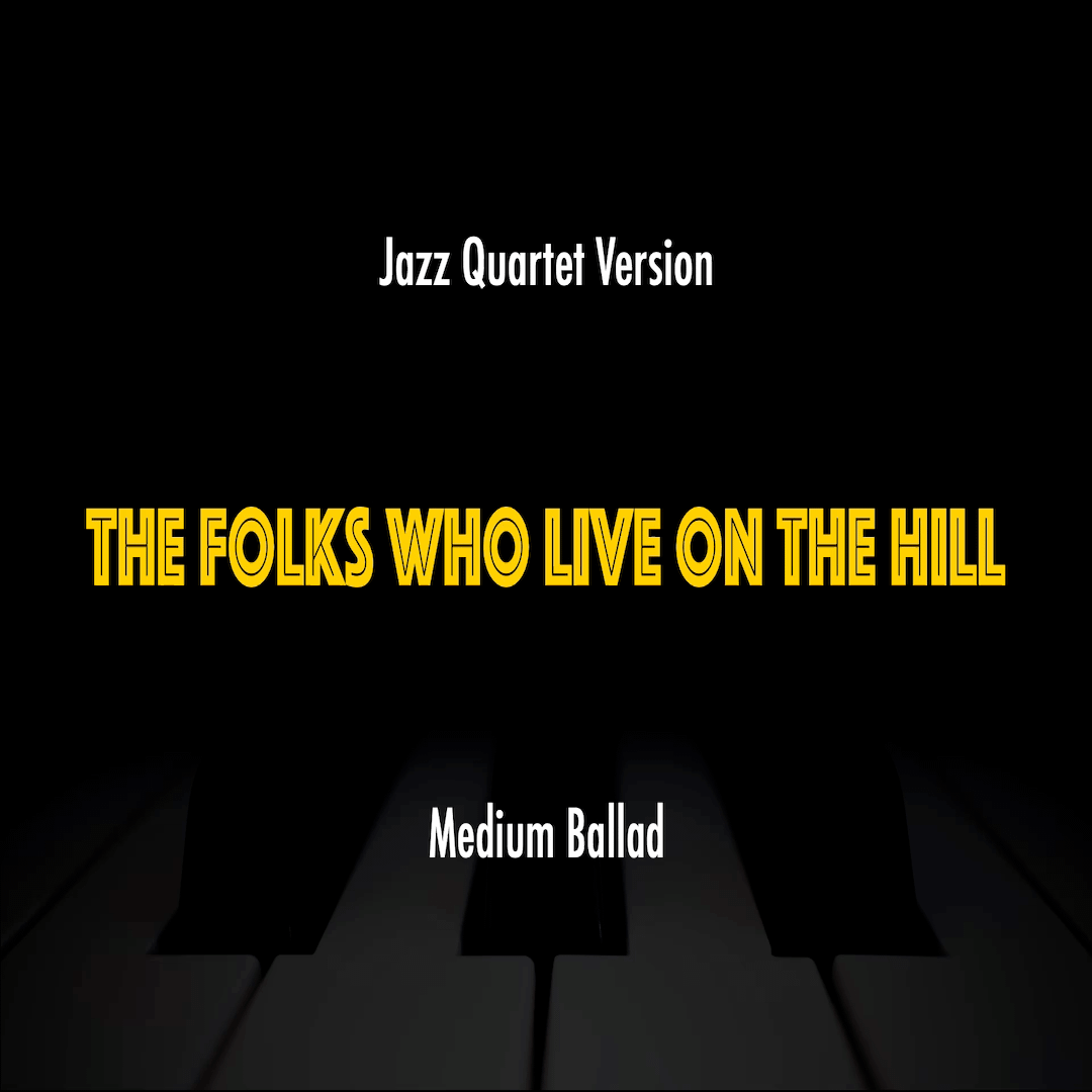 The Folks Who Live On The Hill | Jazz Standard Practice Play-Along product image (1)