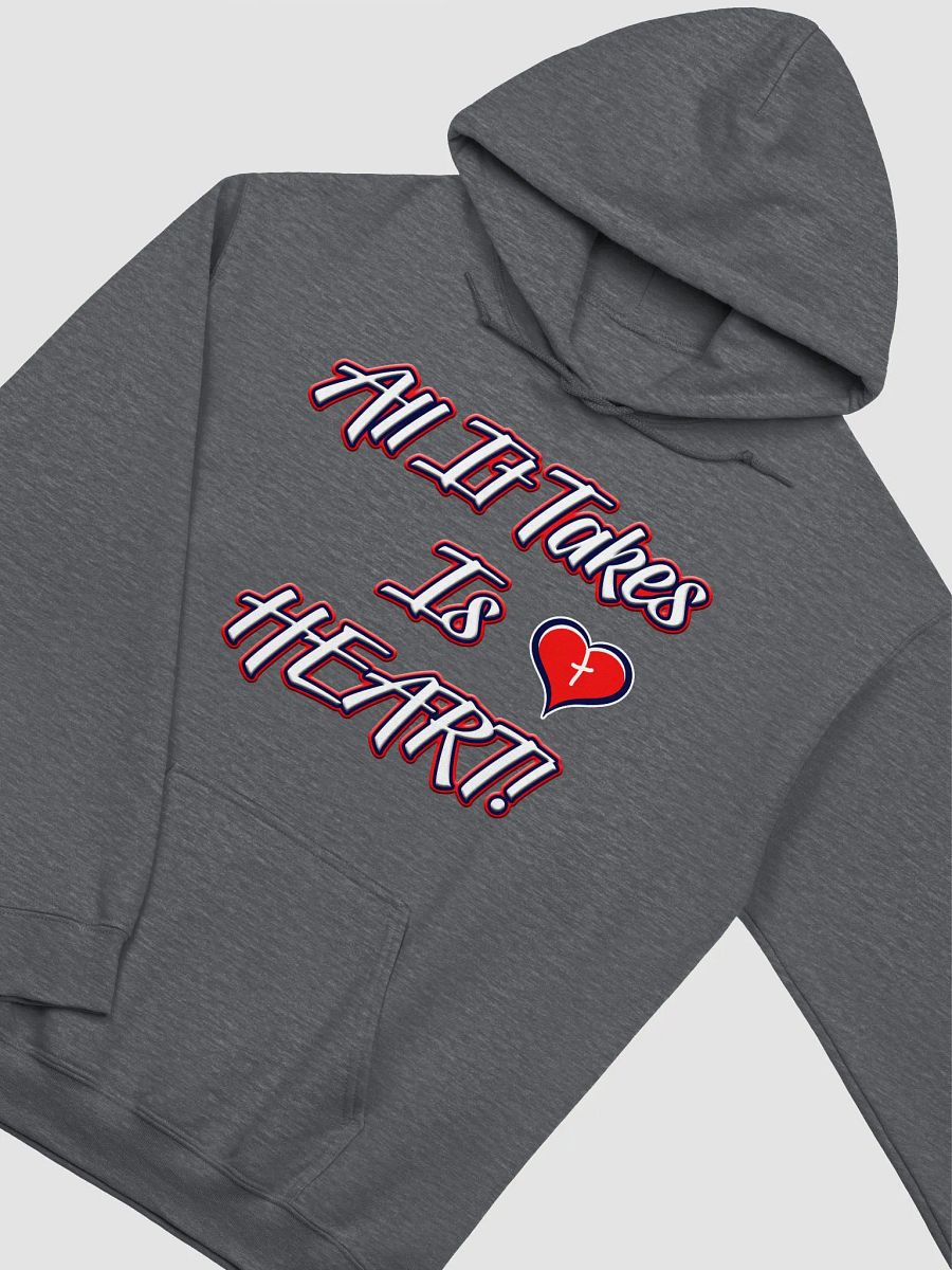 Novelty All It Takes Is Heart Hoodie product image (28)