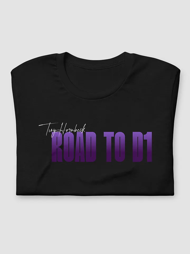Troy Hornbeck - ROAD TO D1 - Black T-shirt with PURPLE product image (2)