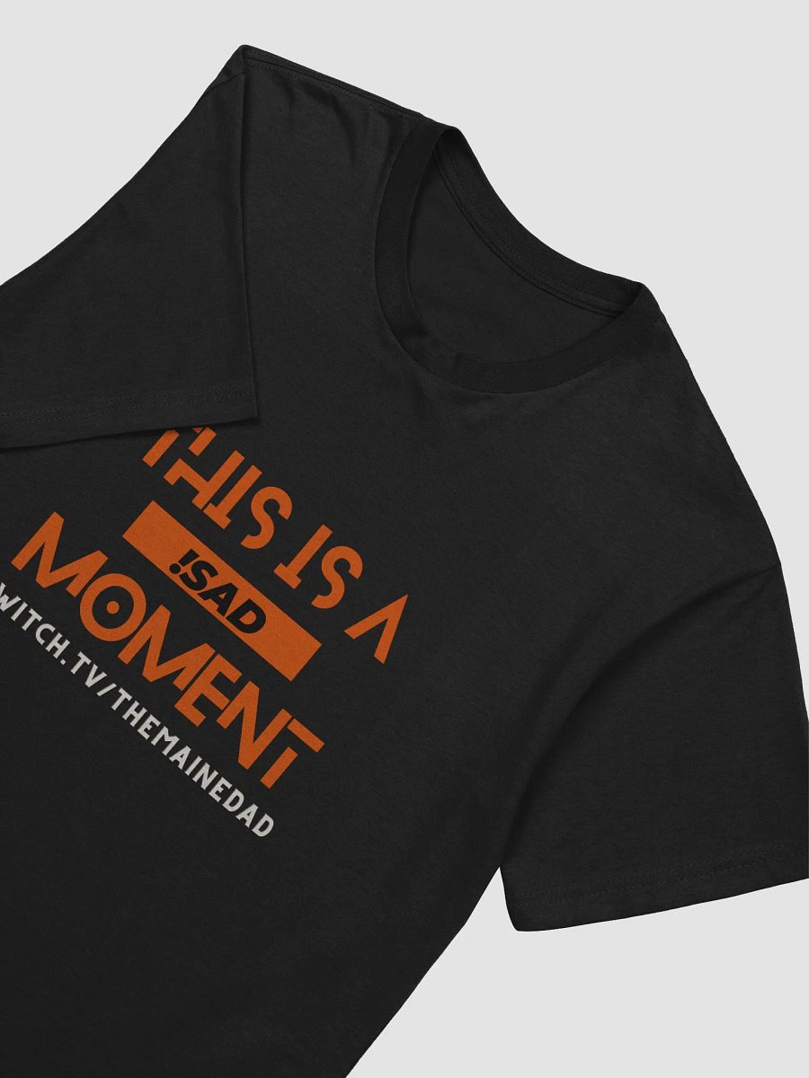 !SAD Moment T-Shirt product image (4)