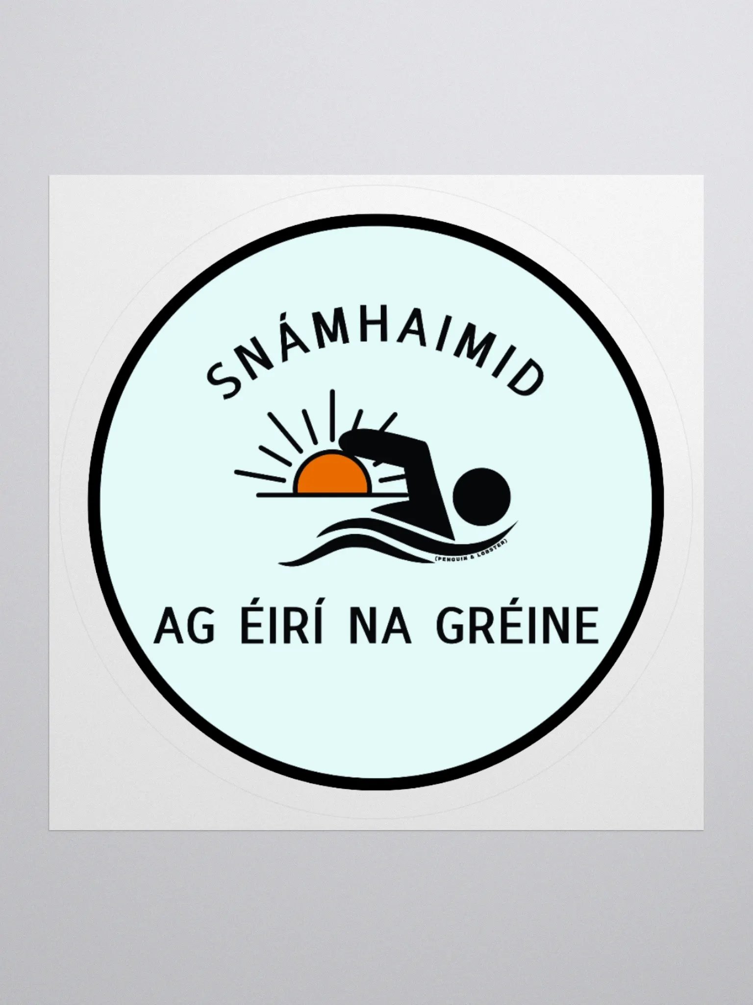Snámhaimid ag Éirí na Gréine Sticker product image (2)